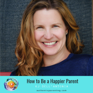 How to Be a Happier Parent